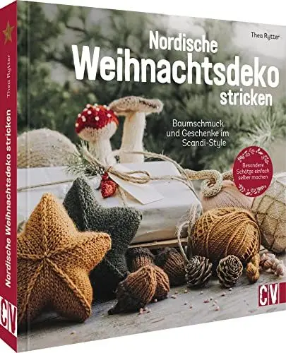 Produktbild: Strickbuch – Nordische Weihnachtsdeko stricken: Baumschmuck und Geschenke im Scandi-Style. Mit stimmungsvollen Bildern für eine gemütliche Weihnachtszeit.