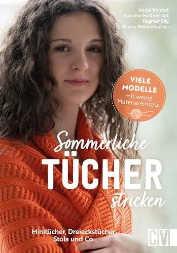Produktbild: Sommerliche Tücher stricken: Minitücher, Dreieckstücher, Stola und Co. Viele Modelle mit wenig Materialeinsatz