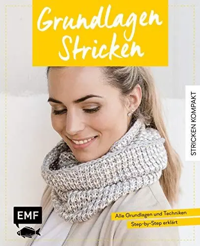 Produktbild: Stricken kompakt – Grundlagen Stricken: Alle Grundlagen und Techniken Step-by-Step erklärt