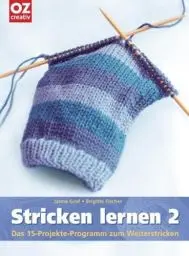 Produktbild: Stricken lernen. Das 15-Projekte-Einsteigerprogramm
