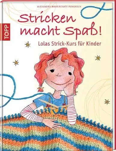 Produktbild: Stricken macht Spaß!: Lolas Strick-Kurs für Kinder