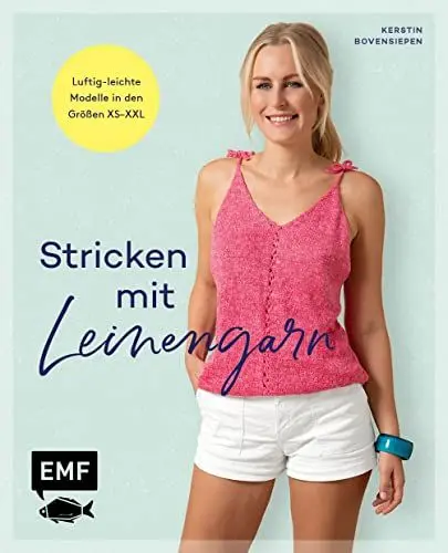 Produktbild: Stricken mit Leinengarn: 11 luftig-leichte Modelle stricken von Top bis Kleid in den Größen XS–XXL