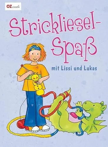 Produktbild: Strickliesel-Spaß mit Lissi und Lukas