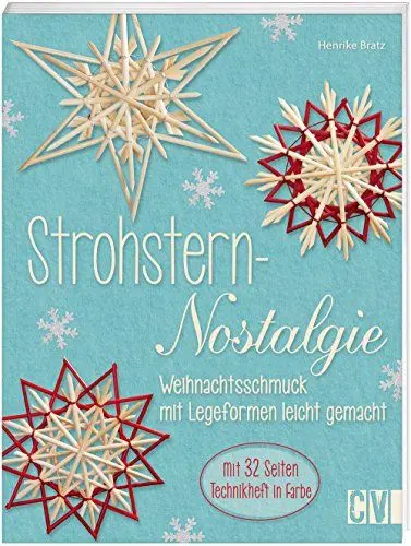Produktbild: Strohstern-Nostalgie: Weihnachtsschmuck mit Legeformen leicht gemacht