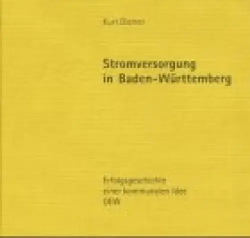 Produktbild: Stromversorgung in Baden-Württemberg: Erfolgsgeschichte einer Kommunalen Idee-OEW