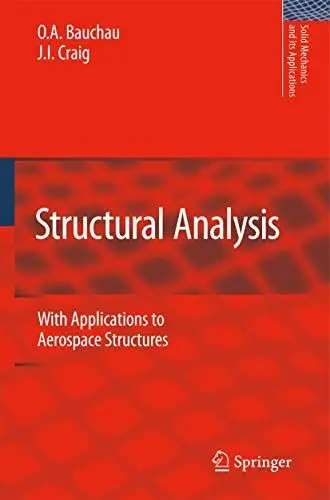 Produktbild: Structural Analysis: With Applications to Aerospace Structures (Solid Mechanics and Its Applications, 163, Band 163)
