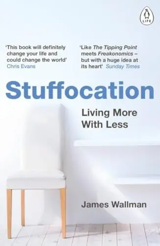 Produktbild: Stuffocation: Living More with Less