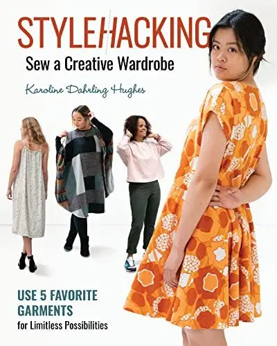 Produktbild: Stylehacking, Sew a Creative Wardrobe: Use 5 Favorite Garments for Limitless Possibilities