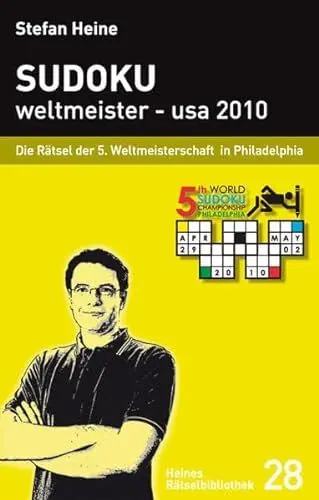 Produktbild: Sudoku weltmeister - usa 2010: Die Rätsel der 5. Weltmeisterschaft in Philadelphia (Heines Rätselbibliothek)