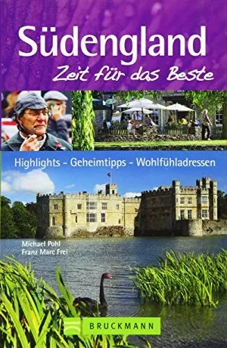 Produktbild: Südengland – Zeit für das Beste: Highlights - Geheimtipps - Wohlfühladressen
