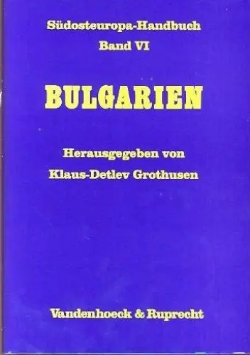Produktbild: Südosteuropa-Handbuch, in 7 Bdn., Bd.6, Bulgarien