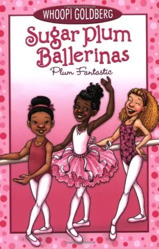 Produktbild: Sugar Plum Ballerinas: Plum Fantastic (Sugar Plum Ballerinas, 1, Band 1)