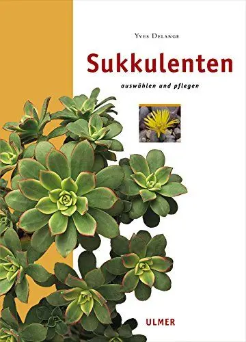Produktbild: Sukkulenten: Auswählen und pflegen (Edition Ulmer)