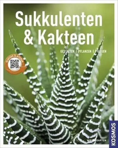 Produktbild: Sukkulenten und Kakteen (Mein Garten): Gestalten - Pflanzen - Pflegen