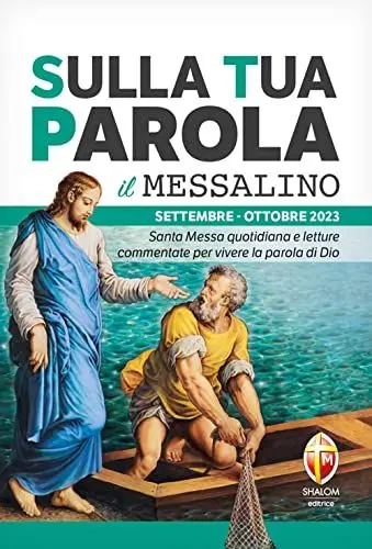 Produktbild: Sulla tua parola. Messalino. Santa messa quotidiana e letture commentate per vivere la parola di Dio. Settembre-Ottobre 2023 (Liturgia)