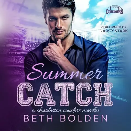 Produktbild: Summer Catch: A Charleston Condors Novella