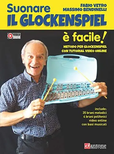 Produktbild: Suonare il Glockenspiel è facile! Metodo per Glockenspiel. Con video online
