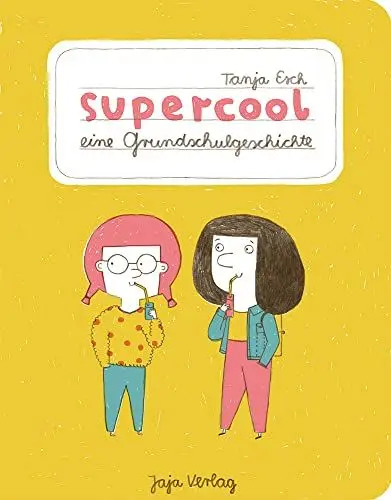 Produktbild: supercool: eine Grundschulgeschichte