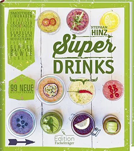 Produktbild: Superdrinks - 99 neue Kultgetränke
