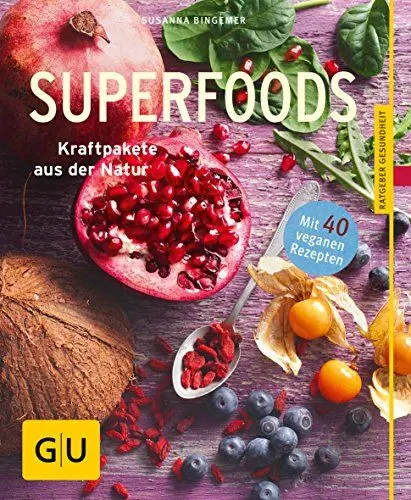 Produktbild: Superfoods: Kraftpakete aus der Natur (GU Ratgeber Gesundheit)