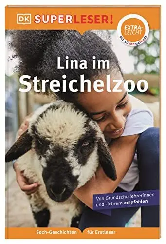 Produktbild: SUPERLESER! Lina im Streichelzoo Lesestufe extraleicht, Sach-Geschichten für Erstleser. Mit Silbenmethode für Kinder ab 6 Jahren