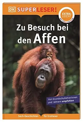 Produktbild: SUPERLESER! Zu Besuch bei den Affen: Lesestufe extraleicht, Sach-Geschichten für Erstleser. Mit Silbenmethode für Kinder ab 6 Jahren