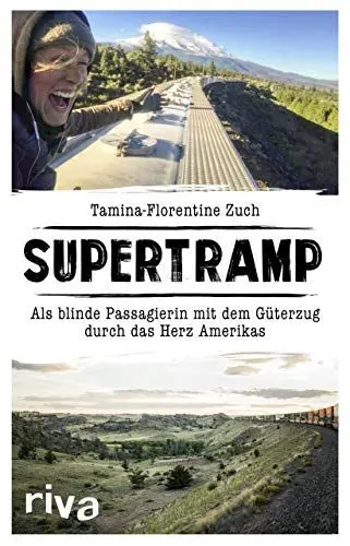 Produktbild: Supertramp: Als blinde Passagierin mit dem Güterzug durch das Herz Amerikas