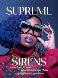 Produktbild: Supreme Sirens: Iconic Black Women Who Revolutionized Music