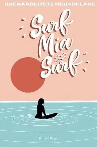 Produktbild: Surf Mia, Surf!: DE