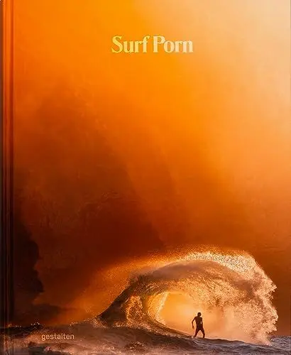 Produktbild: Surf Porn: Surf Photography's Finest Selection