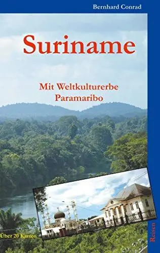 Produktbild: Suriname: Mit Weltkulturerbe Paramaribo (Reisen)