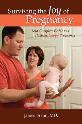 Produktbild: Surviving the Joy of Pregnancy: Your Complete Guide to a Healthy, Happy Pregnancy