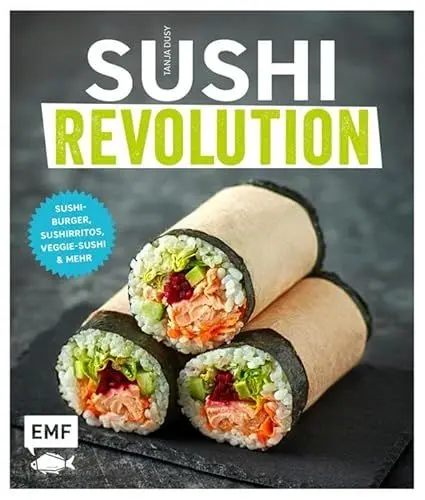 Produktbild: Sushi Revolution: Sushi-Burger, Sushirritos, Veggie-Sushi & mehr