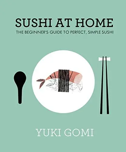 Produktbild: Sushi at Home: The Beginner's Guide to Perfect, Simple Sushi