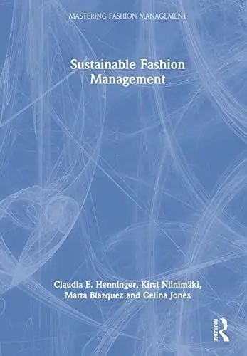Produktbild: Sustainable Fashion Management (Mastering Fashion Management)