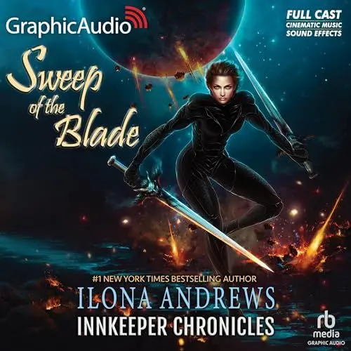 Produktbild: Sweep of the Blade (Dramatized Adaptation): Innkeeper Chronicles, Book 4