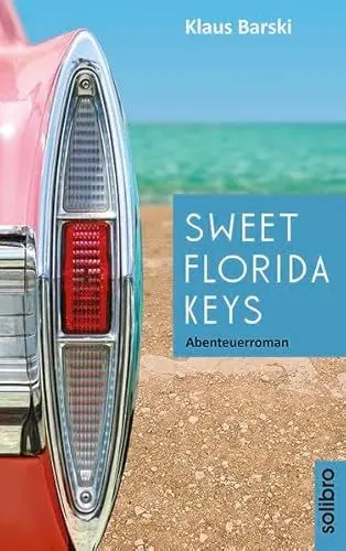 Produktbild: Sweet Florida Keys: Abenteuerroman (cabrio)