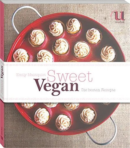 Produktbild: Sweet Vegan. Die besten Rezepte