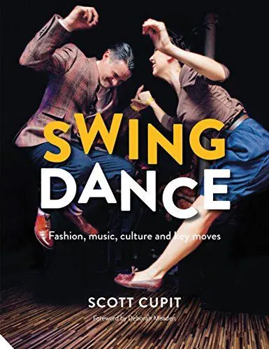Produktbild: Swing Dance: Fashion, music, culture and key moves