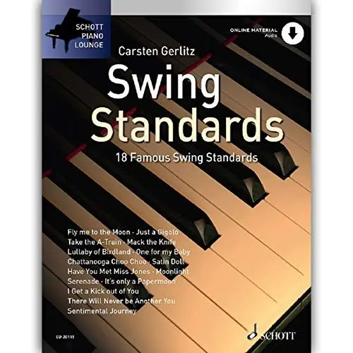Produktbild: Swing Standards: 18 bekannte Melodien. Klavier. Ausgabe mit Online-Audiodatei.: 18 famous Swing Standards für Klavier (Schott Piano Lounge)
