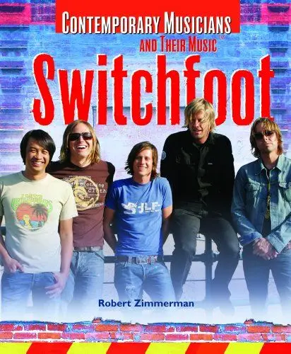 Produktbild: Switchfoot (Contemporary Musicians And Their Music)