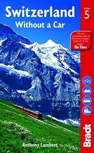 Produktbild: Switzerland without a Car (Bradt Travel Guides)