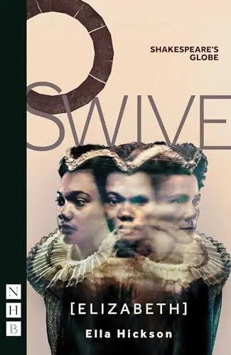 Produktbild: Swive - Elizabeth (Shakespeare's Globe)