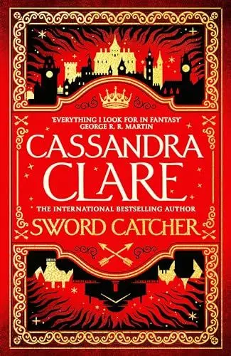 Produktbild: Sword Catcher: Discover the magical Sunday Times bestseller from the author of The Shadowhunter Chronicles (The Chronicles of Castellane, 1)
