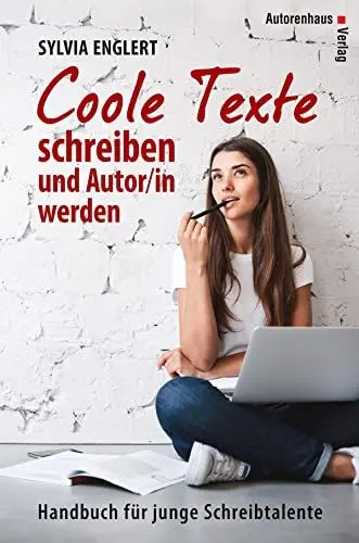 Produktbild: COOLE TEXTE schreiben und Autor/in werden: Handbuch für junge Schreibtalente (edition tieger)