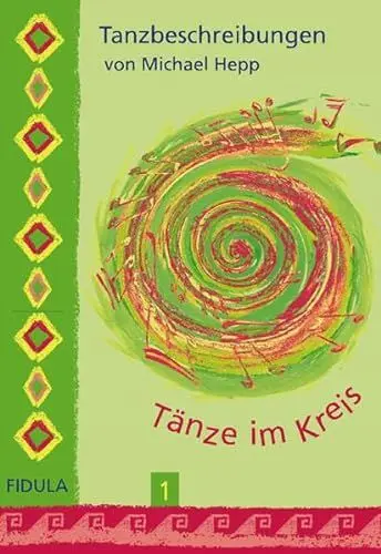 Produktbild: Tänze im Kreis, Tl.1, Tanzbeschreibungen