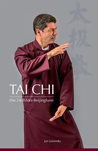 Produktbild: Tai Chi: Die 24-Bilder Beijingform