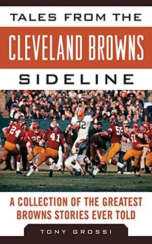 Produktbild: Tales from the Cleveland Browns Sideline: A Collection of the Greatest Browns Stories Ever Told (Tales from the Team)