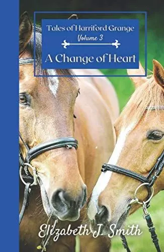 Produktbild: Tales of Harriford Grange: Volume 3: A Change of Heart