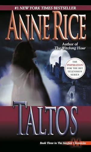 Produktbild: Taltos: Lives of the Mayfair Witches (Lives of Mayfair Witches, Band 3)